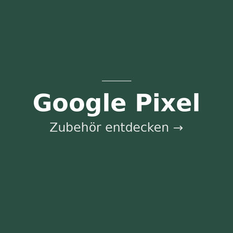 Google Pixel Zubehör
