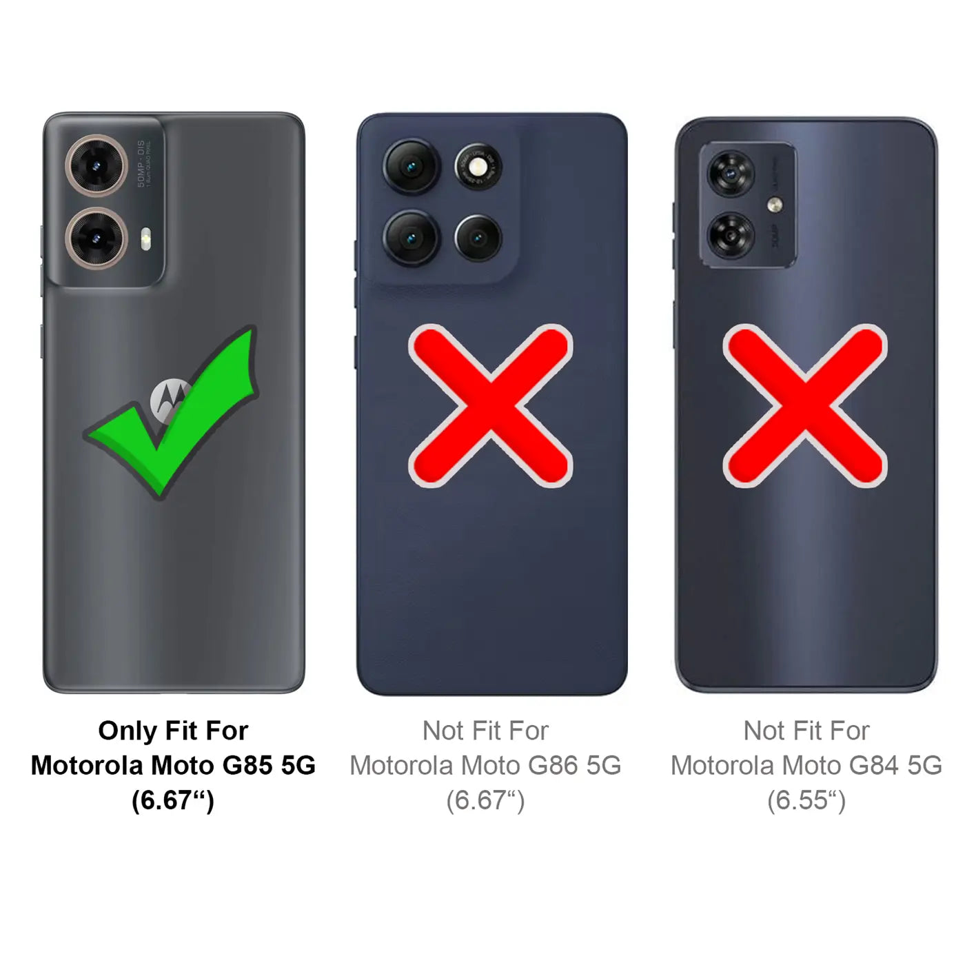 Rückseite Motorola Moto G85 5G (grau) mit Häkchen, daneben zwei nicht passende Modelle.
