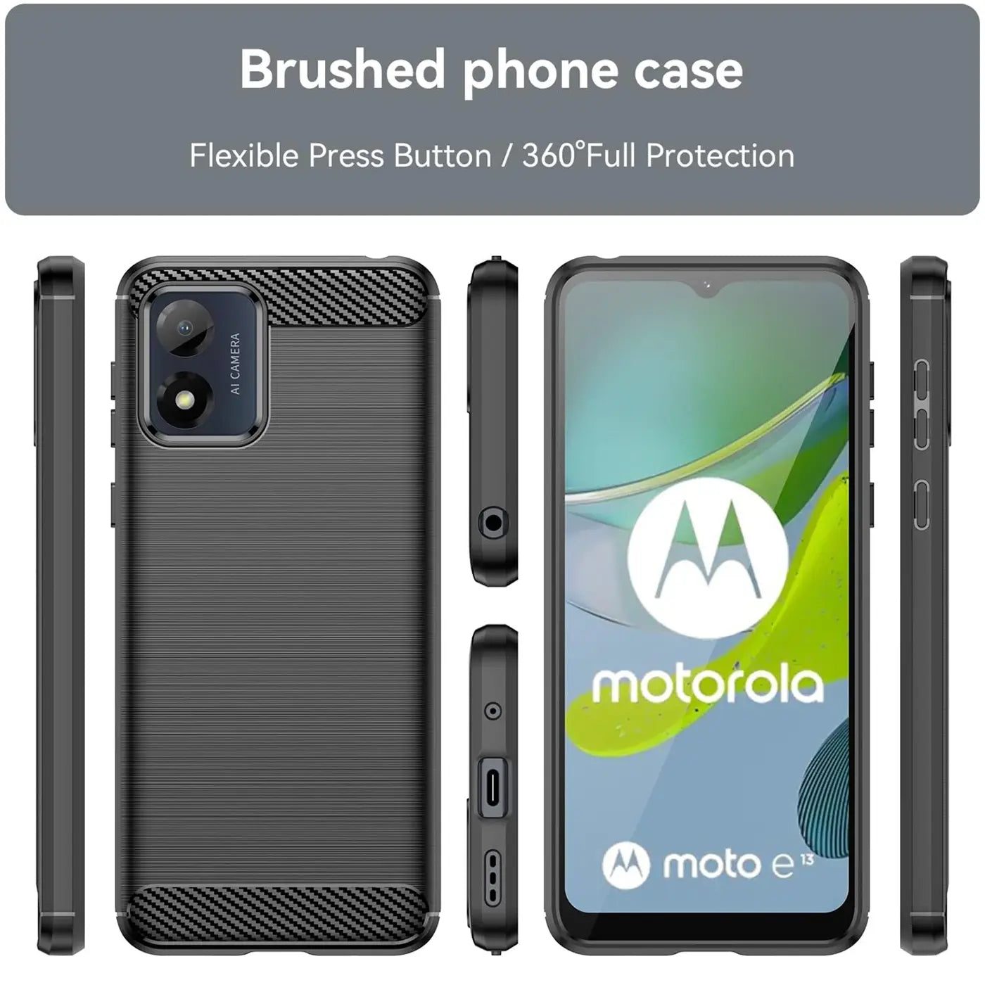 Dunkelgraue Carbon-Hülle, von vorne, Rückseite & Seiten, mit Motorola Moto E13.