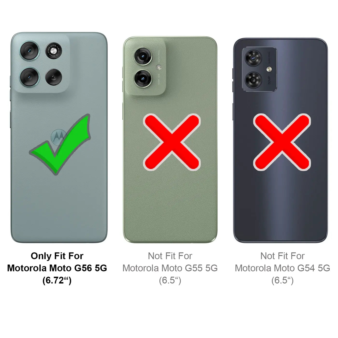 Drei Rückseiten von Smartphones: links Motorola Moto G56 5G (grüner Haken), Mitte/rechts nicht passend.