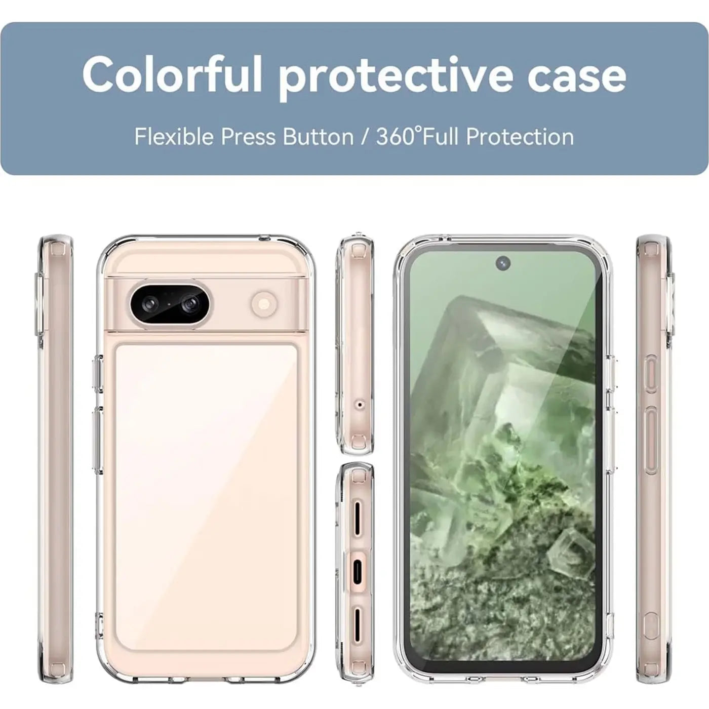 Klares, transparentes Silikon-Case für Google Pixel 8a, von allen Seiten und Winkeln gezeigt.