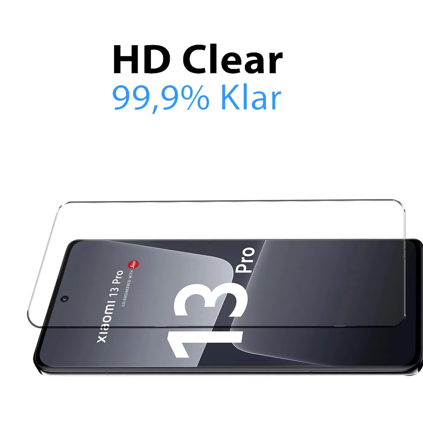 Transparentes Schutzglas für Xiaomi 13 Pro, schräg über dem Display liegend, auf weißem Hintergrund.