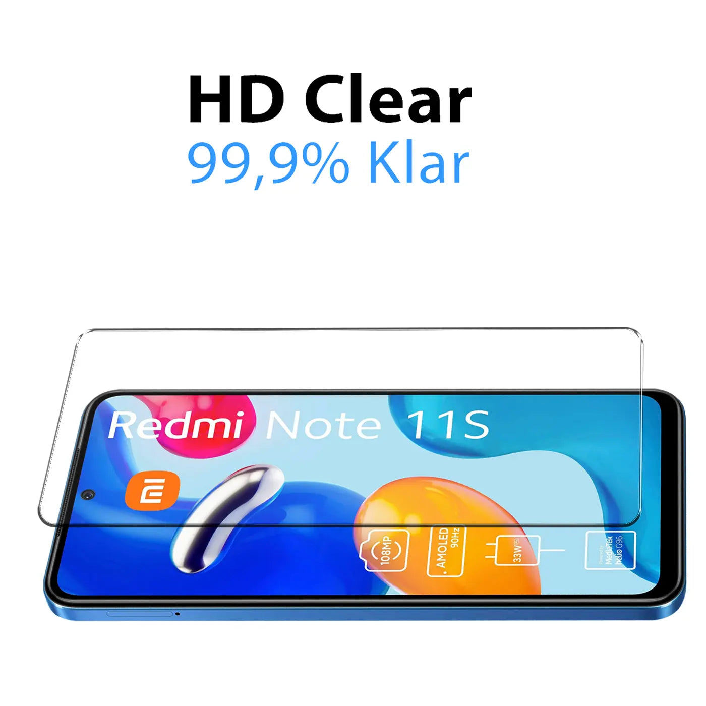 Klares Schutzglas liegt über einem blauen Xiaomi Redmi Note 11S Smartphone, schräg von oben. Text: HD Clear 99,9% Klar.