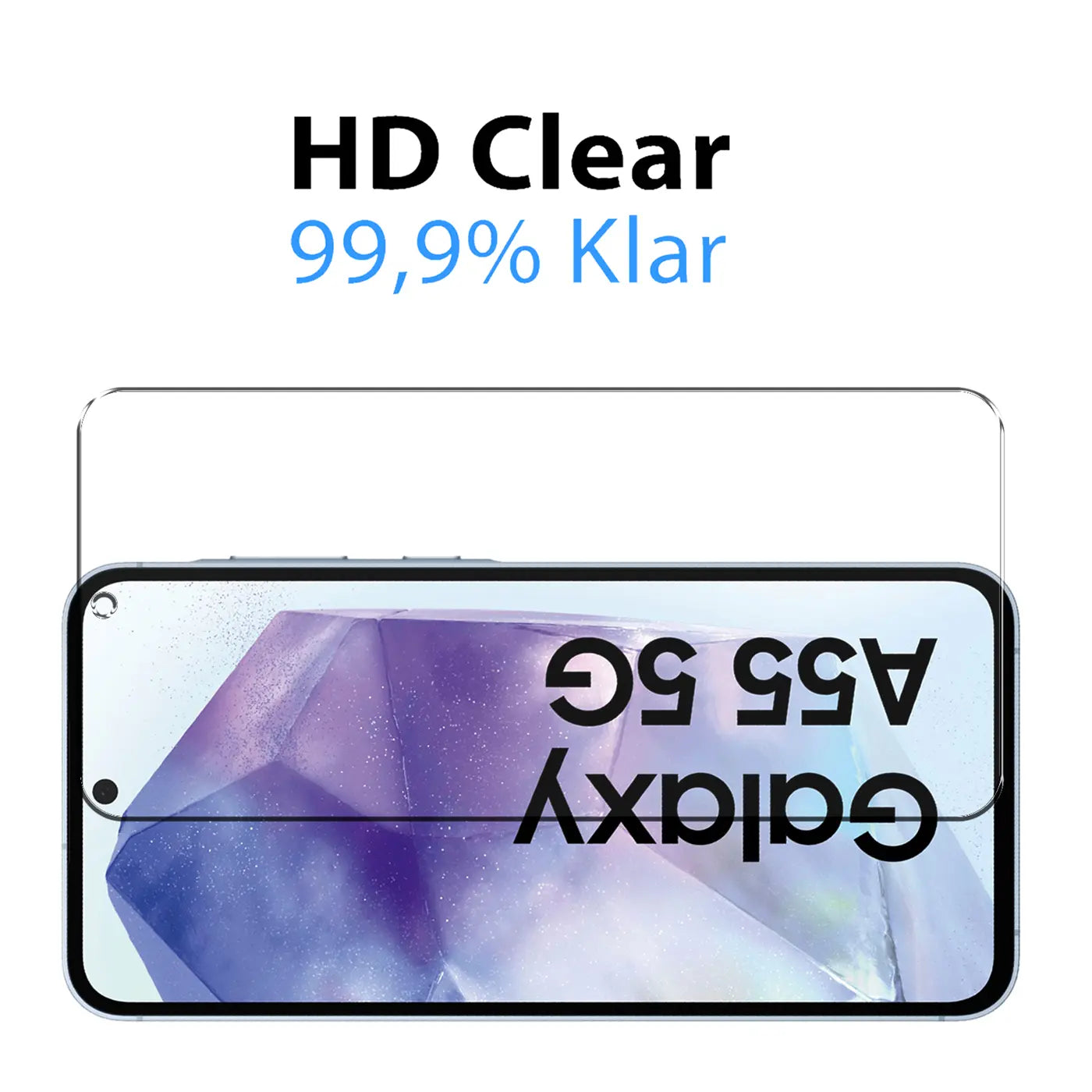Klares Panzerglas für Samsung Galaxy A55 5G, von oben auf ein Smartphone gelegt. Schriftzug "Galaxy A55 5G" spiegelverkehrt.